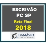 Escrivão PC SP - Reta Final - D. 2018 - Polícia Civil São Paulo